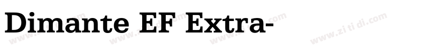 Dimante EF Extra字体转换
